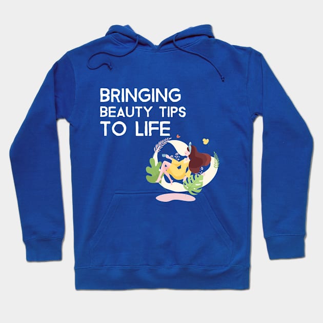 Beauty bloggers bring tips to life Hoodie by Hermit-Appeal